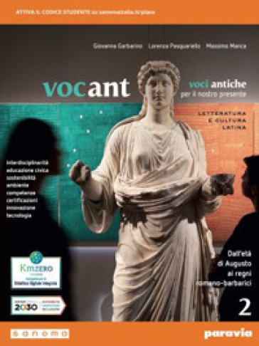 Vocant. Voci antiche per il nostro presente. Letteratura e cultura latina. Per i Licei e gli Ist. magistrali. Con e-book. Con espansione online. Vol. 2