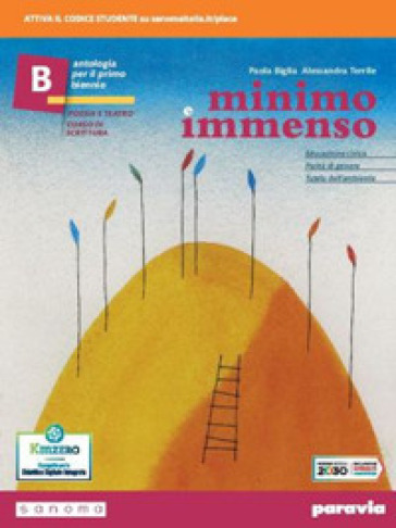 Minimo e immenso. Per il 1° biennio delle Scuole superiori. Con e-book. Con espansione online. Vol. B