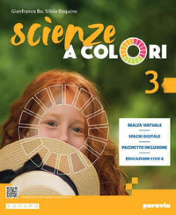 Scienze a colori. Per la Scuola media. Con e-book. Con espansione online. Vol. 3