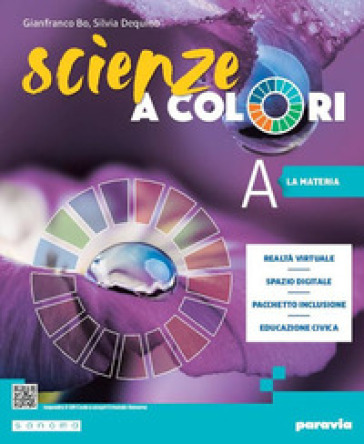 Scienze a colori. Ediz. tematica. Per la Scuola media. Con e-book. Con espansione online