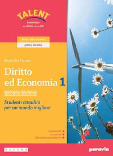 Diritto. Studenti cittadini per un mondo migliore. Con Quaderno delle competenze. Per le Scuole superiori. Con e-book. Con espansione online. Vol. 1