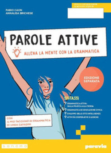 Parole attive. Ediz. separata. Sintassi. Per la Scuola media. Con e-book. Con espansione online