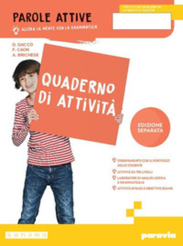 Parole attive. Ediz. separata. Quaderno. Per la Scuola media. Con e-book. Con espansione online