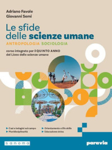 Le sfide delle Scienze umane. Per il quinto anno. Per i Licei e gli Ist. magistrali. Con e-book. Con espansione online. Vol. 2