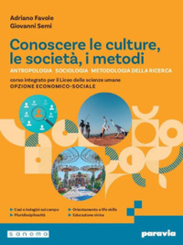 Conoscere le culture, le società, i metodi. Per i Licei e gli Ist. magistrali. Con e-book. Con espansione online