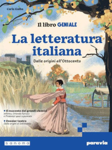 Il libro geniale. Per la Scuola media. Con e-book. Con espansione online. Vol. 2: La letteratura italiana dalle origini all'Ottocento