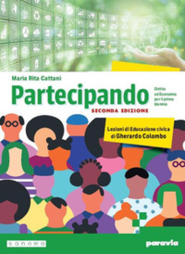 Partecipando. Diritto ed economia. Per il primo biennio delle Scuole superiori. Con e-book. Con espansione online