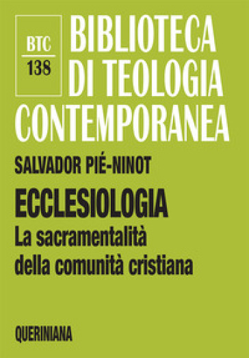 Ecclesiologia. La sacramentalità della comunità cristiana