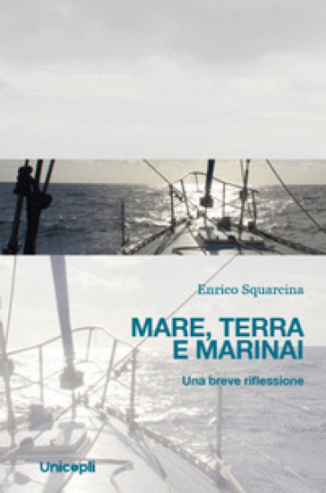 Mare, terra e marinai. Una breve riflessione