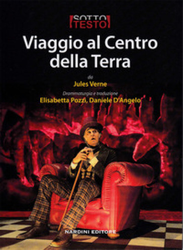 Viaggio al centro della terra da Jules Verne