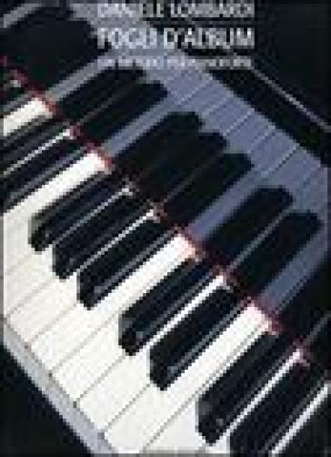 Fogli d'album. Un metodo per pianoforte