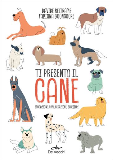 Ti presento il cane
