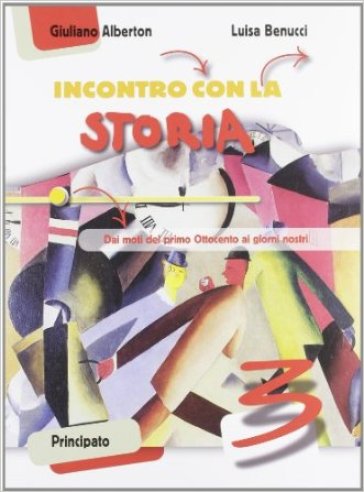 Incontro con la storia. Per la Scuola media. Con espansione online. Vol. 3