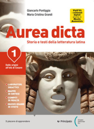 Aurea dicta. La seconda prova del nuovo esame di stato. Per il Liceo classico. Con e-book. Con espansione online. Vol. 1: Dalle origini all'età di Cesare