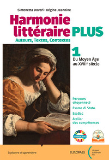 Harmonie litteraire. Plus. Per le Scuole superiori. Con e-book. Con espansione online. Vol. 1