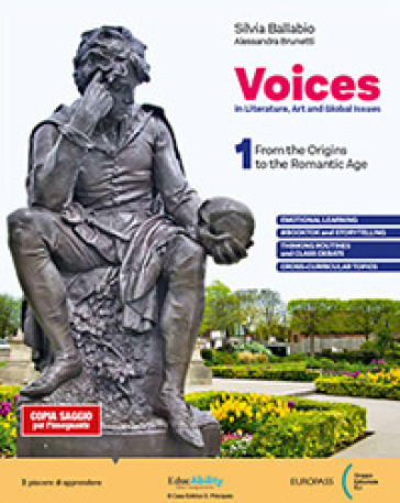 Voices in literature, art and global issues. Con Study booster. Per le Scuole superiori. Con e-book. Con espansione online. Vol. 1