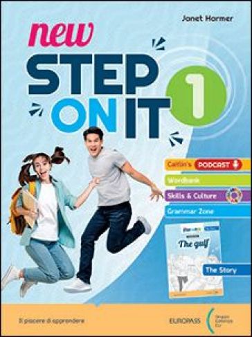 New Step on it. Per le Scuole superiori. Vol. 1