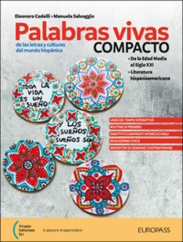 Palabras vivas. Compacto. Per le Scuole superiori. Con e-book. Con espansione online