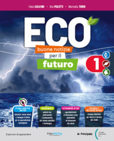 Eco. Buone notizie per il futuro. Con Skillbook, Studiafacile. Per la Scuola media. Con e-book. Con espansione online. Vol. A-B-C-D
