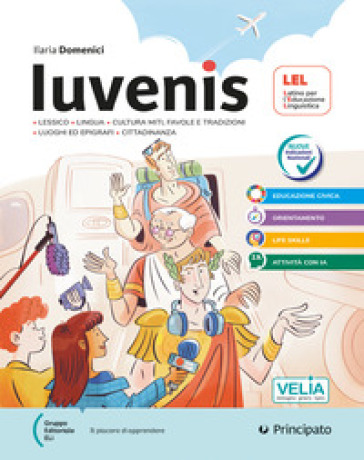 Iuvenis. Corso di Latino per l'educazione linguistica (LEL). Per la Scuola media. Con e-book. Con espansione online