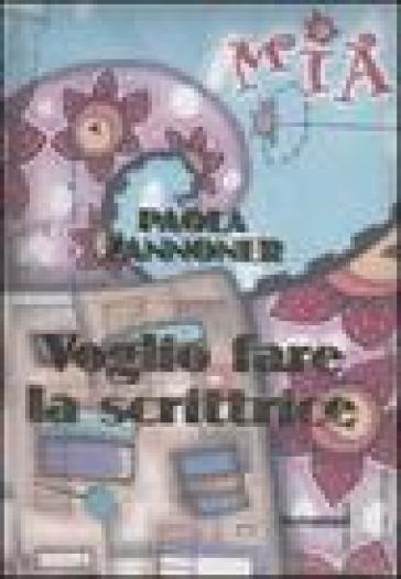 Voglio Fare La Scrittrice