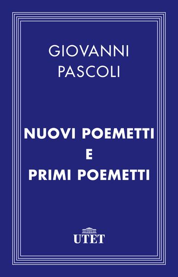 Nuovi poemetti e Primi poemetti