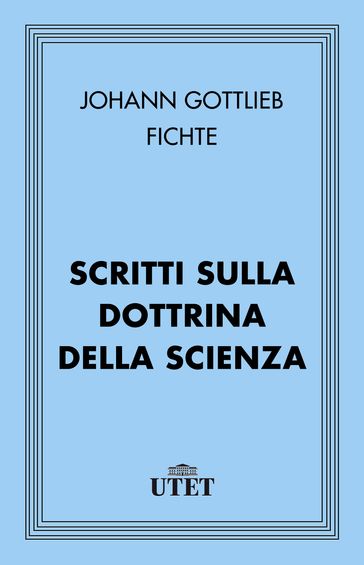 Scritti sulla dottrina della scienza