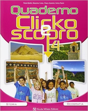 Clicko e scopro. Quaderno degli esercizi. Per la Scuola elementare. Con e-book. Con espansione online. Vol. 1