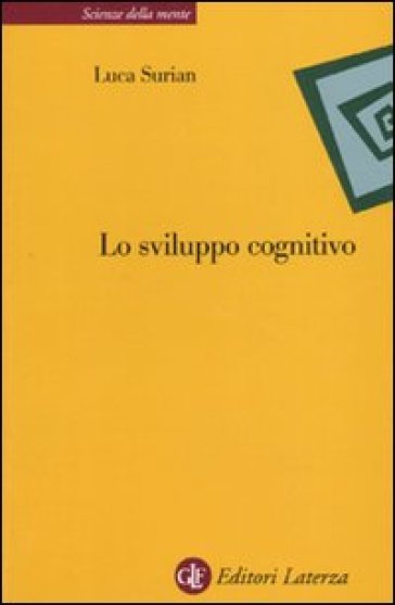 Lo Sviluppo Cognitivo