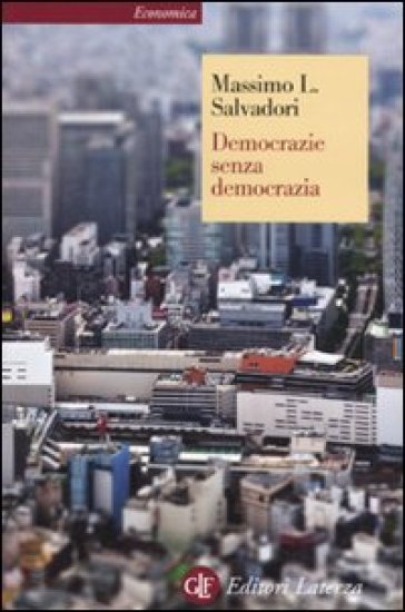 Democrazie Senza Democrazia
