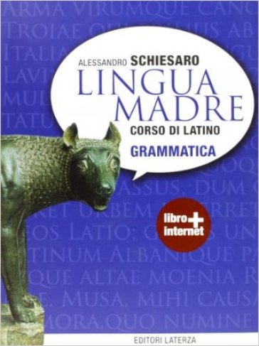 Lingua madre. Grammatica. Con materiali per il docente. Per le Scuole superiori. Con espansione online