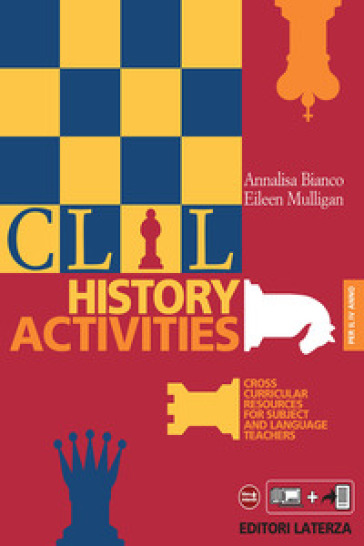 CLIL history activities. Per le Scuole superiori. Vol. 4