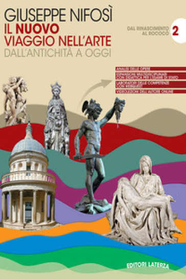 Il nuovo Viaggio nell'arte. Per le Scuole superiori. Con e-book. Con espansione online. Vol. 2: Dal rinascimento al rococo