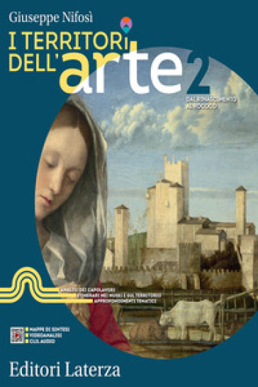 I territori dell'arte. Per le Scuole superiori. Con e-book. Con espansione online. Vol. 2: Dal Rinascimento al Rococò