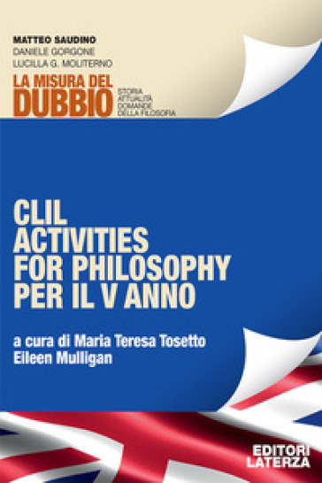 La misura del dubbio. Storia attualità domande della filosofia. Per le Scuole superiori. Vol. 3A-3B: Da Schopenhauer a Heidegger-Dall'esistenzialismo alle filosofie dell'ambiente