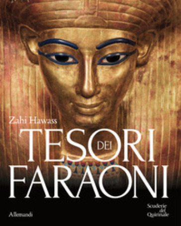 I tesori del faraone. Catalogo della mostra (Roma, 24 ottobre 2025-3 maggio 2026). Ediz. illustrata