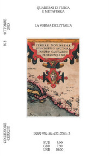Quaderni di fisica e metafisica. Vol. 3: La forma dell'Italia