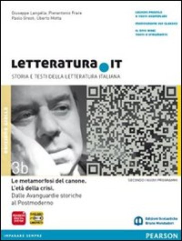 Letteratura.it. Vol. 3B. Ediz. gialla. Per le Scuole superiori. Con espansione online. Vol. 3