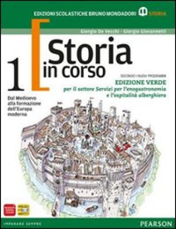 Storia in corso. Con temi. Ediz. verde. Per le Scuole superiori. Con espansione online. Vol. 1