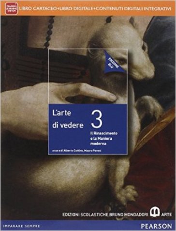 Arte di vedere. Con Il disegno della città. Ediz. blu. Per le Scuole superiori. Con e-book. Con espansione online. Vol. 3