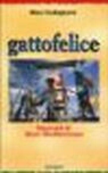 Gattofelice. Racconti di mare Mediterraneo-0