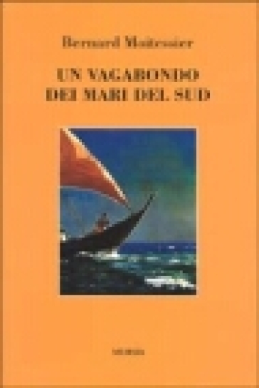 Un vagabondo dei mari del sud