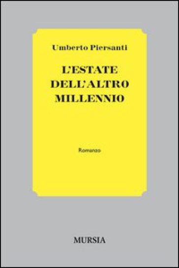 L'estate Dell'altro Millennio