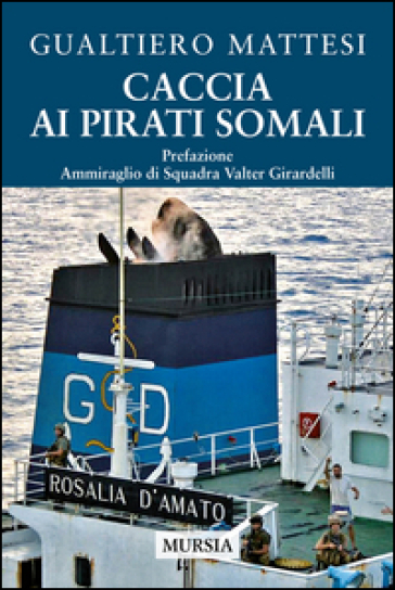 Caccia Ai Pirati Somali