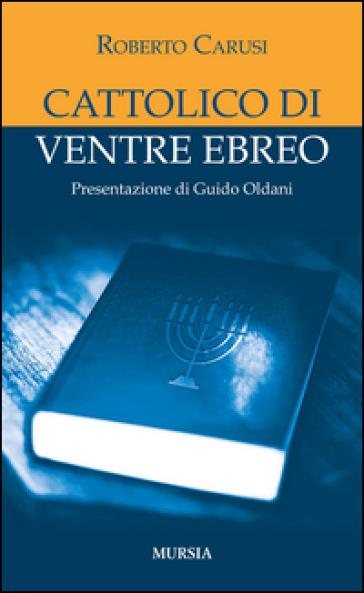 Cattolico di ventre ebreo