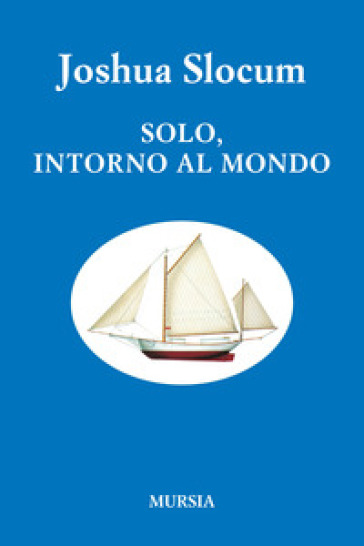 Solo, intorno al mondo