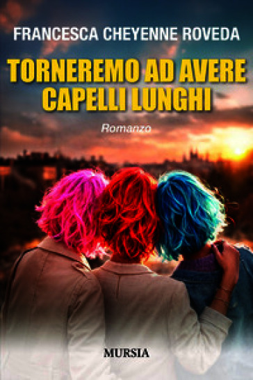 Torneremo ad avere capelli lunghi