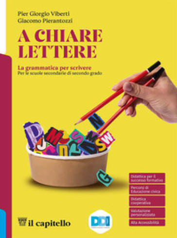 A chiare lettere. Prove invalsi. Per le Scuole superiori. Con e-book. Con espansione online