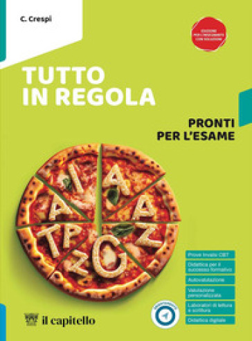 Tutto in regola. Pronti per l'esame. Per la Scuola media. Con e-book. Con espansione online