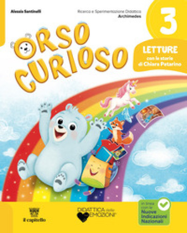 Orso curioso. Con Letture, Grammatica e Scrittura, Matematica e Informatica, Storia ed Educazione civica, Scienze, Tecnologia ed Educazione civica, Geografia ed Educazione civica, Atlante delle Regioni d'Italia. Per la Scuola elementare. Con e-book. Con espansione online. Vol. 3